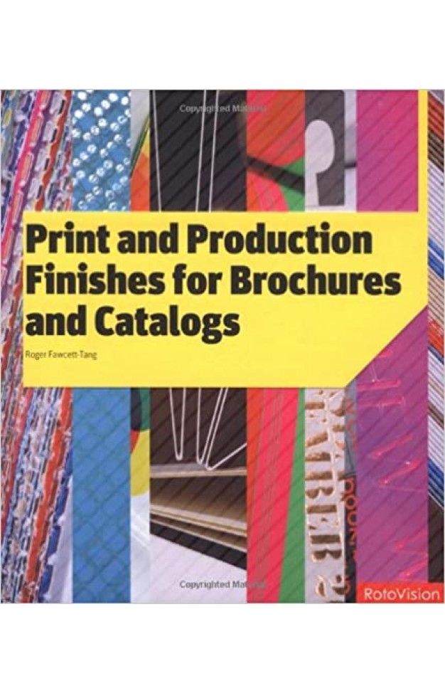 Print and Production Finishes for Brochures and Catalogs
